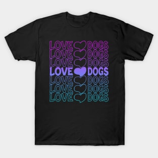 Love Dogs Heart Repeat Text T-Shirt